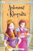 Antoniusz i Kleopatra. Klasyka dla dzieci. William Szekspir. Autor: William Szekspir. SmakLiter.pl Okładka książki Antoniusz i Kleopatra. Klasyka dla dzieci. William Szekspir