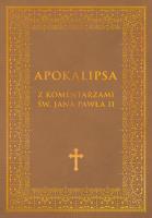 Okładka książki Apokalipsa z komentarzami Jana Pawla II