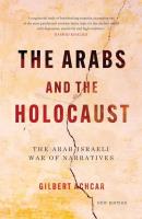 ARABS AND THE HOLOCAUST, THE. Autor: Achcar Gilbert. SmakLiter.pl Okładka książki ARABS AND THE HOLOCAUST, THE