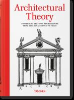 Architectural Theory. Pioneering Texts on Architecture from the Renaissance to Today wer. angielska. Autor: Bernd Evers. SmakLiter.pl Okładka książki Architectural Theory. Pioneering Texts on Architecture from the Renaissance to Today wer. angielska