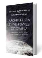 Architektura żywej powięzi człowieka. Autor: Jean-Claude Guimberteau. SmakLiter.pl Okładka książki Architektura żywej powięzi człowieka