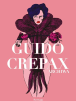 Archiwa tom T.2 Guido Crepax. Autor: Crepax Guido. SmakLiter.pl Okładka książki Archiwa tom T.2 Guido Crepax