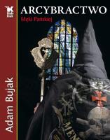 Okładka książki Arcybractwo Męki Pańskiej - uszkodzone