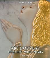 Okładka książki Art Nouveau München, Wien, Praha