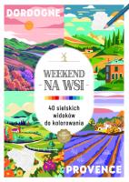 Art therapy. Kolorowanka antystresowa. Weekend na wsi. 40 sielskich widoków do kolorowania. Autor:   Praca zbiorowa. SmakLiter.pl Okładka książki Art therapy. Kolorowanka antystresowa. Weekend na wsi. 40 sielskich widoków do kolorowania