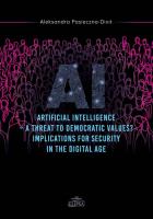 Okładka książki Artyficial Intelligence - A Threat to Democtratic Values? Implications for Security in the Digital A