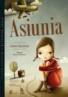 Asiunia wyd. 26/2025. Autor: Joanna Papuzińska. SmakLiter.pl Okładka książki Asiunia wyd. 26/2025