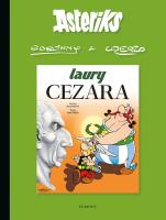 Asteriks. Laury Cezara. Tom 18. Autor: Albert Uderzo, René Goscinny. SmakLiter.pl Okładka książki Asteriks. Laury Cezara. Tom 18