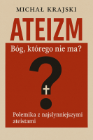 Okładka książki Ateizm. Bóg którego nie ma?