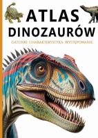 Atlas dinozaurów. Autor:   Praca zbiorowa. SmakLiter.pl Okładka książki Atlas dinozaurów