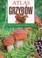 Atlas grzybów w.2015. Autor: Sławomir Sokół. SmakLiter.pl Okładka książki Atlas grzybów w.2015