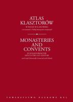 Okładka książki Atlas klasztorów w Polsce w X-XXI wieku i na ziemiach z Polską historycznie związanych. Gapski H