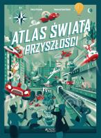 Okładka książki Atlas świata przyszłości