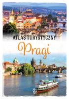 Atlas turystyczny Pragi. Autor: Kantor Wojciech. SmakLiter.pl Okładka książki Atlas turystyczny Pragi