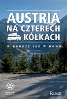 Austria na czterech kółkach. Autor: Opracowanie zbiorowe. SmakLiter.pl Okładka książki Austria na czterech kółkach