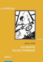 Autografie polsko-żydowskie. Autor: Wołk Marcin. SmakLiter.pl Okładka książki Autografie polsko-żydowskie