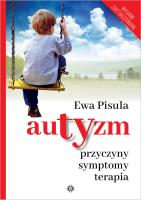 Autyzm Przyczyny symptomy terapia. Autor: Ewa Pisula. SmakLiter.pl Okładka książki Autyzm Przyczyny symptomy terapia