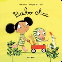 Okładka książki Babo chce. Binta, Babo, Lalo