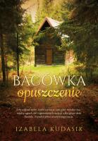 Bacówka. Autor: Filipiak-Kudasik Izabela. SmakLiter.pl Okładka książki Bacówka