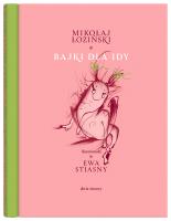 Bajki dla Idy. Autor: Łoziński Mikołaj. SmakLiter.pl Okładka książki Bajki dla Idy