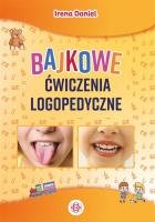 Okładka książki Bajkowe ćwiczenia logopedyczne w.3