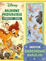 Bajkowi przyjaciele. Opowiastka i zadania. Fantastyczne bąbelkowe naklejki. Disney. Autor:   Praca zbiorowa. SmakLiter.pl Okładka książki Bajkowi przyjaciele. Opowiastka i zadania. Fantastyczne bąbelkowe naklejki. Disney