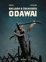 Okładka książki Ballada o Żołnierzu Odawai - wydanie limitowane
