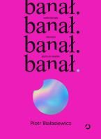 Okładka książki banał. możesz być sobą i nie musisz płacić za to wstydem