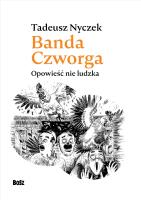 Okładka książki Banda Czworga. Opowieść nie ludzka