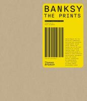 Banksy: The Prints. Autor: Roberto Campolucci-Bordi, Paul Coldwell. SmakLiter.pl Okładka książki Banksy: The Prints