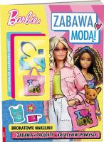Barbie. Zabawa modą!. Autor:   Praca zbiorowa. SmakLiter.pl Okładka książki Barbie. Zabawa modą!