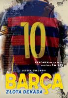 Okładka książki Barca. Złota dekada