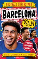 Okładka książki Barcelona rządzi. Football superstars