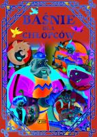 Baśnie dla chłopców. Autor: Opracowanie zbiorowe. SmakLiter.pl Okładka książki Baśnie dla chłopców