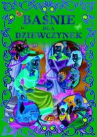 Baśnie dla dziewczynek. Autor: Opracowanie zbiorowe. SmakLiter.pl Okładka książki Baśnie dla dziewczynek