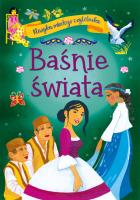 Baśnie świata. Klasyka młodego czytelnika. Autor: Mariola Jarocka. SmakLiter.pl Okładka książki Baśnie świata. Klasyka młodego czytelnika