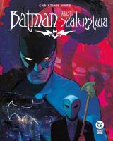 Okładka książki Batman. Miasto szaleństwa