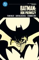 Batman: Rok pierwszy (DC Compact). Autor: Miller Frank, David Mazzucchelli, Richmond Lewis. SmakLiter.pl Okładka książki Batman: Rok pierwszy (DC Compact)