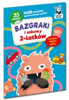 Bazgraki i zabawy 2-latków. Kapitan Nauka. Autor: Opracowanie zbiorowe. SmakLiter.pl Okładka książki Bazgraki i zabawy 2-latków. Kapitan Nauka