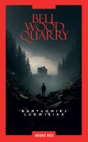 Okładka książki Bellwood Quarry