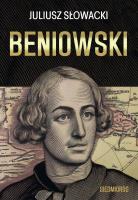 Beniowski. Autor: Juliusz Słowacki. SmakLiter.pl Okładka książki Beniowski