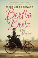 Okładka książki Bertha Benz. Droga do marzeń