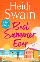 Best Summer Ever. Autor: Swain Heidi. SmakLiter.pl Okładka książki Best Summer Ever