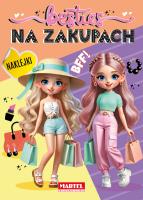 Besties. Na zakupach z naklejkami. Autor: Katarzyna Salamon. SmakLiter.pl Okładka książki Besties. Na zakupach z naklejkami