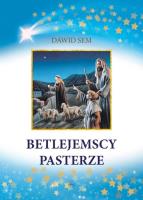 Betlejemscy pasterze. Autor: Dawid Sem. SmakLiter.pl Okładka książki Betlejemscy pasterze