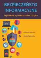 Opakowanie Bezpieczeństwo informacyjne. Zagrożenia, wyzwania, szanse i ryzyka