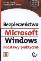 Okładka książki Bezpieczeństwo Microsoft Windows. Podstawy.. PWN