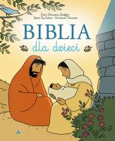 Biblia dla dzieci. Komiks. Autor: Jean-Franois Kieffer, Geert De Sutter, Christine. SmakLiter.pl Okładka książki Biblia dla dzieci. Komiks