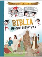 Biblia młodego detektywa. Autor: Franois Campagnac, Christophe Raimbault. SmakLiter.pl Okładka książki Biblia młodego detektywa