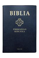 Biblia pierwszego Kościoła granatowa. Autor:   Praca zbiorowa. SmakLiter.pl Okładka książki Biblia pierwszego Kościoła granatowa